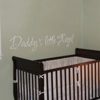 Daddy's Little Angel  - Quotes - Wall Decals