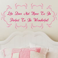 Life Doesn't Have To Be Perfect... - Quote - Wall Decals 