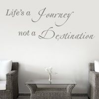 Life's a Journey - Quote - Wall Decals