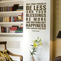 May Your Troubles Be Less - Irish Blessing - Quote - Wall Decals