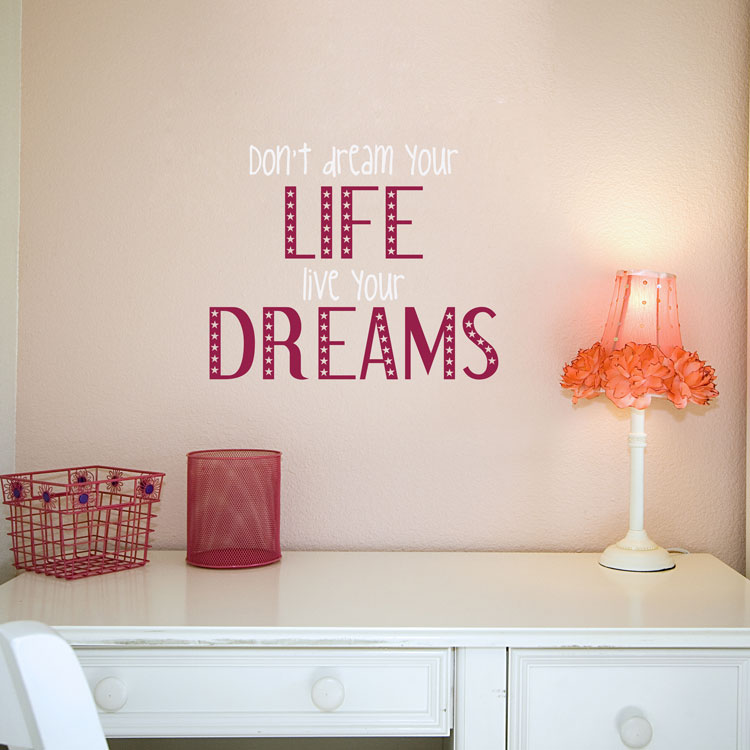 Live Your Dreams Quotes