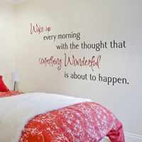 Wake up every morning with the thought that... - Quote Wall Decals